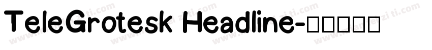 TeleGrotesk Headline字体转换